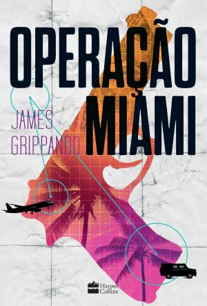 [Jack Swyteck 00] • Operação Miami